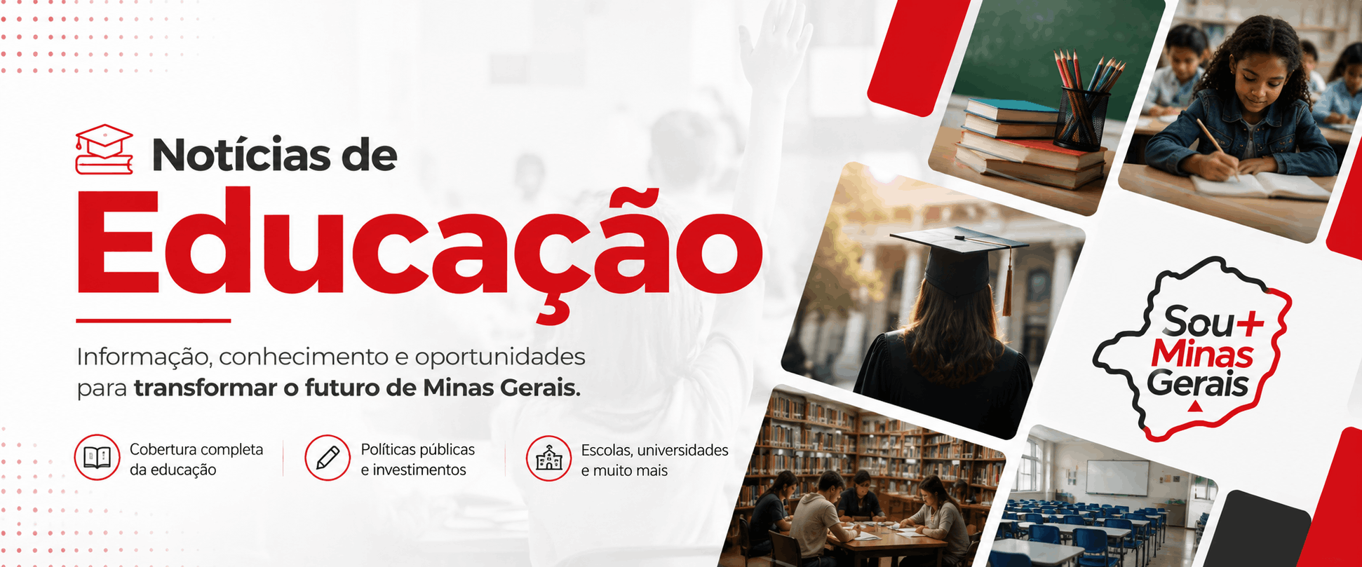 Banner notícias sobre educação Sou Mais Minas Gerais